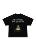 I'm Batman Oversized T-shirt