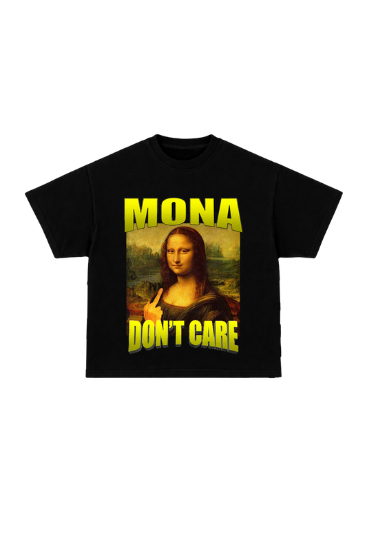 Mona dont care Oversized Tee